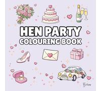 Hen Party Colouring Book - Cover colour: Lilac: Bold and Easy Wedding Designs for Bridal Showers, Girls’ Nights & Pre-Wedding Fun | 40 Fun Wedding ... (Wedding Colouring Books - Bold & Easy)