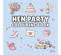 Hen Party Colouring Book - Cover colour: Pale Blue: Bold and Easy Wedding Designs for Bridal Showers, Girls’ Nights & Pre-Wedding Fun | 40 Fun Wedding ... (Wedding Colouring Books - Bold & Easy)