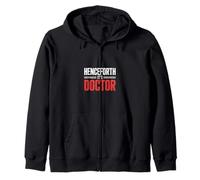 Henceforth It's Doctor Accomplishment Degree |- Sudadera con Capucha