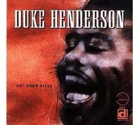 HENDERSON - Get your kicks