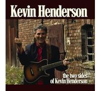 Kevin Henderson - Two Sides of Kevin Hender