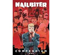 Henderson, Mike - Nailbiter Compendium One (NAILBITER COMPENDIUM TP)