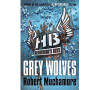 Henderson's Boys: Grey Wolves: Book 4