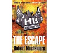 The Escape: Book 1 (Henderson's Boys)