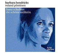 Hendricks, Barbara - Schubert: La Bella Molinera / Hendricks, Pontinen