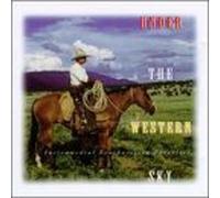Hendricks, Jim - Under the Western Sky