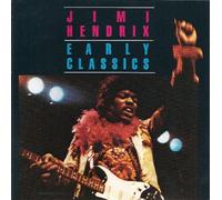 Hendrix, Jimi - Early Classics