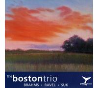 Heng-Jin Park Ellsworth, Lucia Lin, Andrew Pearce - The Boston Trio: Brahms, Ravel, Suk