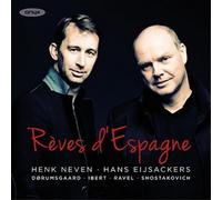 Henk Neven Henk Neven/Hans Eijsackers: Rêves D'Espagne (CD) Album