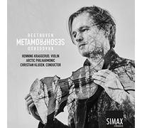 Henning Kraggerud, Arctic Philharmonic Symphony Orchestra – Metamorphoses: Beethoven, Kraggerud