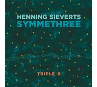 Henning Sieverts Symmethree - Triple B