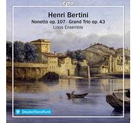 Henri Bertini : Nonetto - Grand Trio. Linos Ensemble.