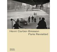 Henri Cartier-Bresson: Paris Revisited