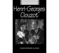 Henri-Georges Clouzot (French Film Directors Series)