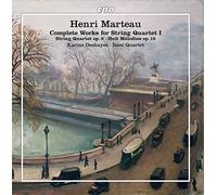 Henri Marteau : Intégrale des quatuors à cordes, vol. 1. Deshayes, Quatuor Isasi.