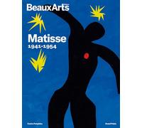 Henri Matisse 1941-1954: au Grand Palais