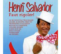 HENRI SALVADOR - FAUT RIGOLER