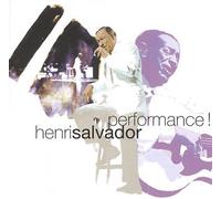 Henri Salvador - Performance!