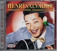 Henri Salvador - Premieres Annees