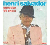 Henri Salvador - Question de choix (Lanca perfume) - Les gens de la légende