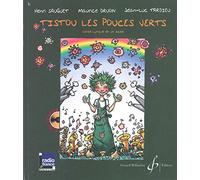 Henri Sauguet - Tistou les pouces verts