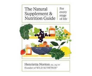 Henrietta Norto The Natural Supplement and Nutriti (Tapa dura) (Importación USA)