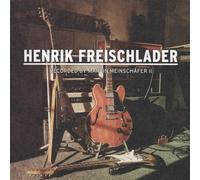 Henrik Freischlader – Recorded By Martin Meinschäfer Ii