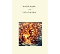 Henrik Ibsen (Classic Books)
