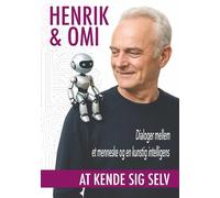 Henrik & Omi: At kende sig selv