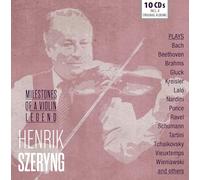 Henrik Szeryng - Milestones Of A Legend