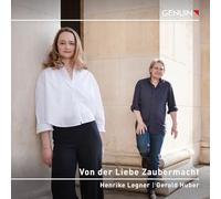 Henrike Legner - Von der Liebe Zaubermacht/Lied [Import]
