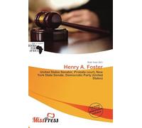 Henry A. Foster: United States Senator, Probate court, New York State Senate, Democratic Party (United States)