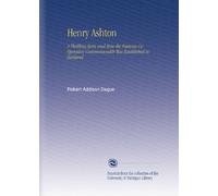 Henry Ashton: A Thrilling Story and How the Famous Co-Operative Commonwealth Was Established in Zanland
