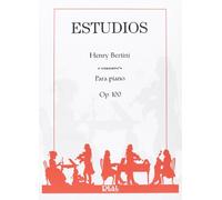 Henry Bertini: 25 Estudios para Piano, Op.100