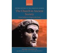 Henry Chadwick The Church in Ancient Society (Tapa blanda)