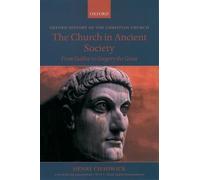Henry Chadwick The Church in Ancient Society (Tapa blanda)