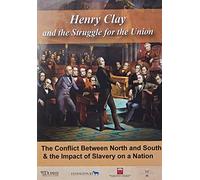 Henry Clay & Struggle For The Union [Edizione: Stati Uniti] [Italia] [DVD]