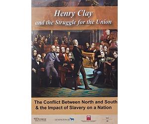Henry Clay & Struggle For The Union [Edizione: Stati Uniti] [Italia] [DVD]