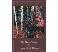 Henry David Thoreau The Maine Woods (Tapa blanda) Classic, Nature, Penguin