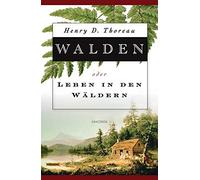 Henry David Thoreau Walden oder Leben in den Wäldern (Tapa dura)