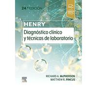 Henry. Diagnóstico Clínico Y Técnicas De Laboratorio (24ª Ed.)