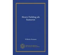 Henry Fielding als humorist (Vol-1)