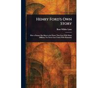 Henry Ford's Own Story