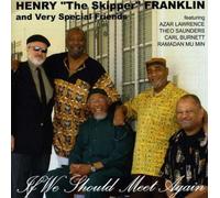 Henry Franklin - If We Should Meet Again