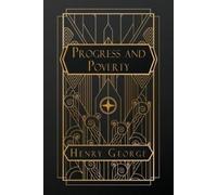 Henry George Progress and Poverty (Tapa blanda)