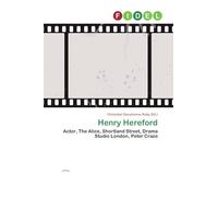 Henry Hereford: Actor, The Alice, Shortland Street, Drama Studio London, Peter Craze
