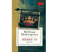Henry IV, Part II (The RSC Shakespeare)