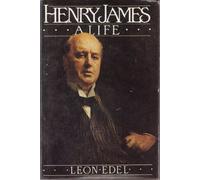 Henry James: A Life