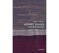 Henry James: A Very Short Introduction (Very Short Introductions)