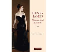 Henry James, Women and Realism Paperback